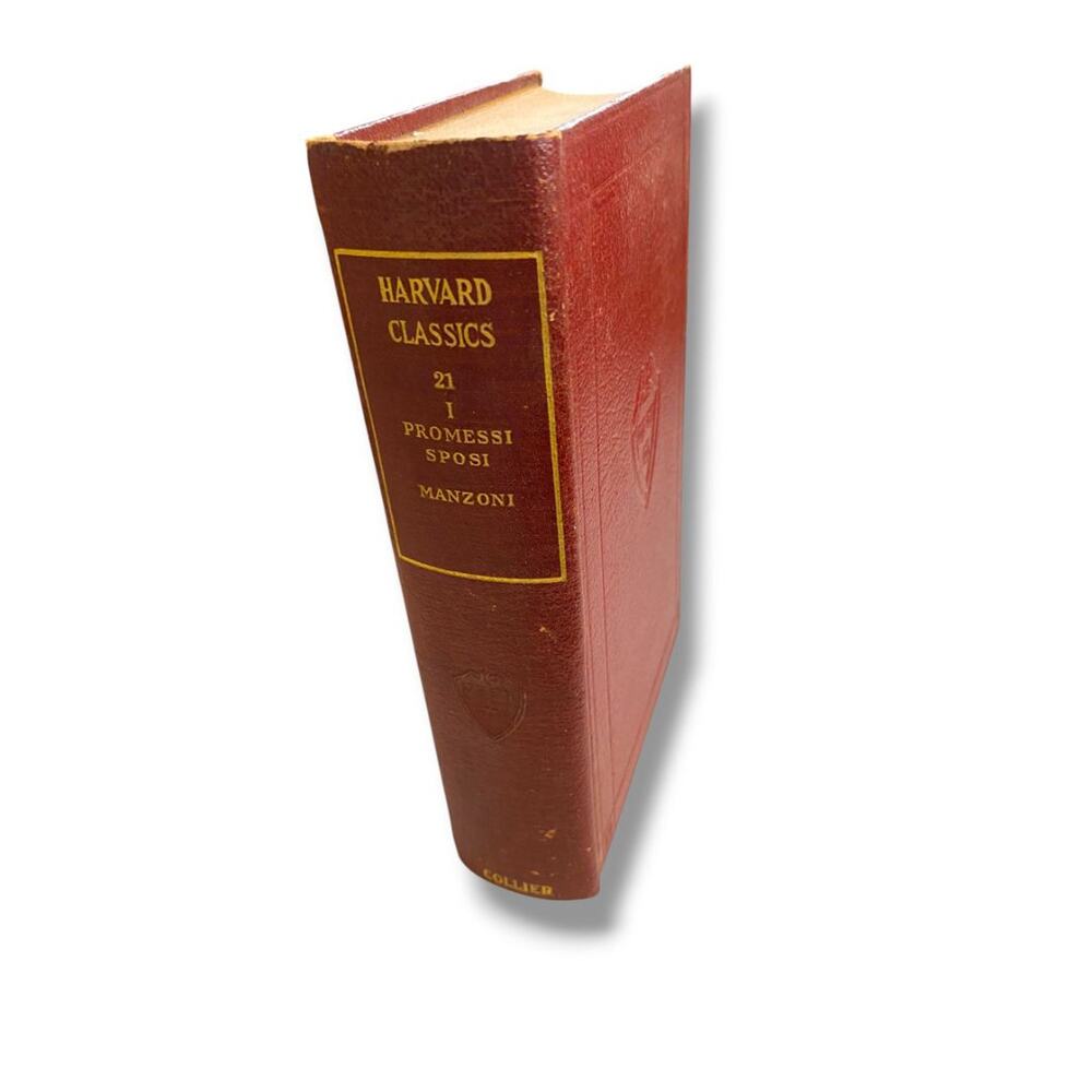 Harvard Classics 21 I Promesi Sposi 1909 Hardcover Book Collier & Son